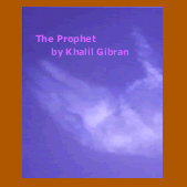 The Prophet - Gibran